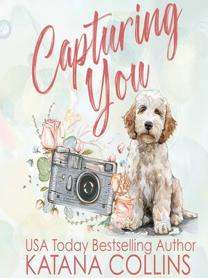 cover image of Capturing You